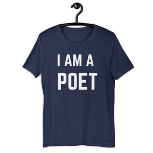 I Am A Poet Bold Tee