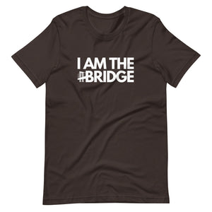 "I Am The Bridge" Tee