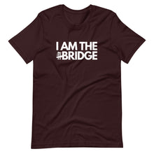 Load image into Gallery viewer, &quot;I Am The Bridge&quot; Tee